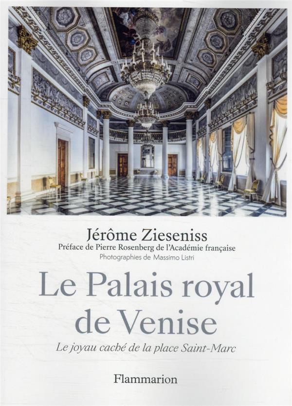 Le Palais royal de Venise. Le joyau caché de la place Saint-Marc