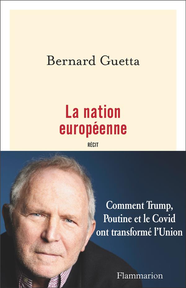 La nation européenne. Récit