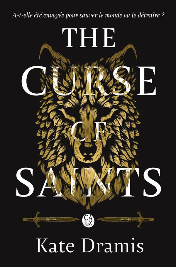The Curse of Saints Tome 1