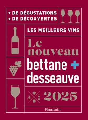 Le Nouveau Bettane Desseauve. Edition 2025
