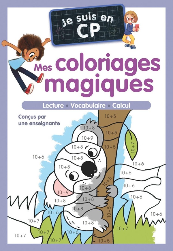 Mes coloriages magiques. Je suis en CP