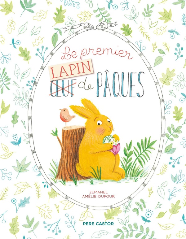 Le premier (Oeuf) Lapin de Pâques