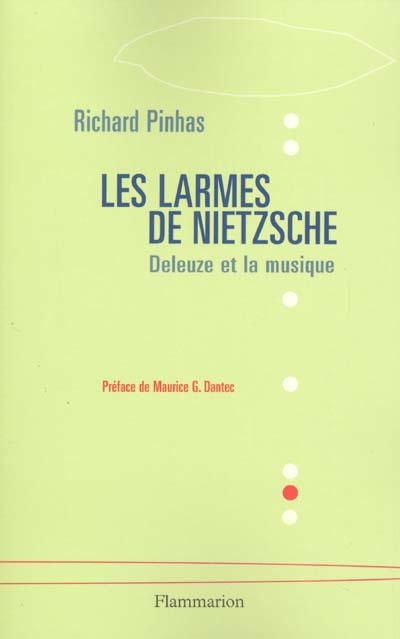 Les larmes de Nietzsche. Deleuze et la musique