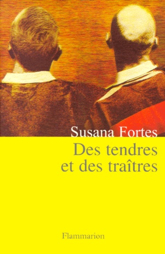 Des tendres et des traîtres