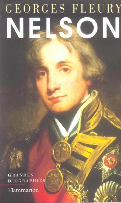 Nelson. Le héros absolu