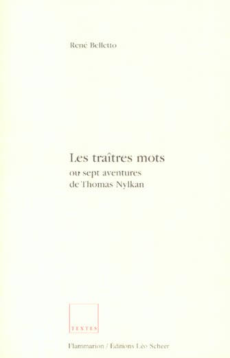 Les traîtres mots ou sept aventures de Thomas Nylkan