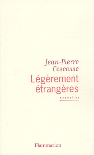 Légèrement étrangères