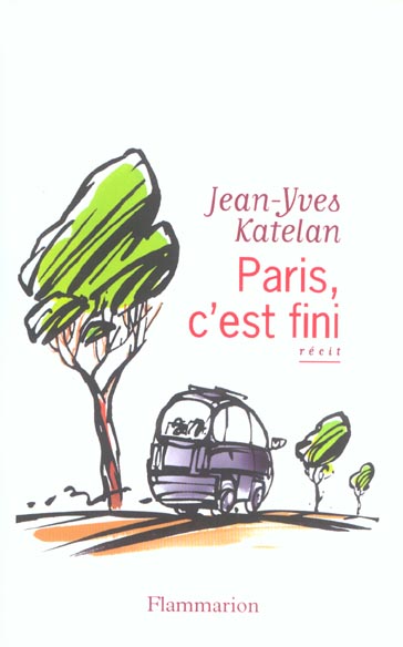 Paris, c'est fini
