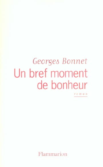 Un bref moment de bonheur