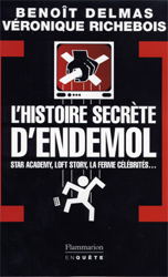 L'Histoire secrète d'Endemol