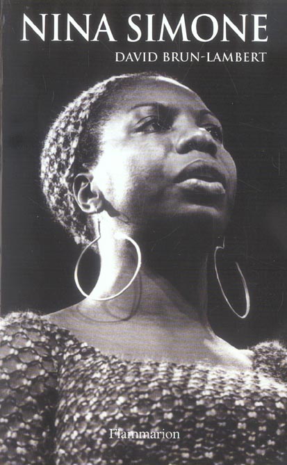 Nina Simone. Une vie