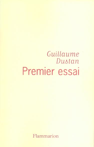 Premier essai. Chronique du temps présent