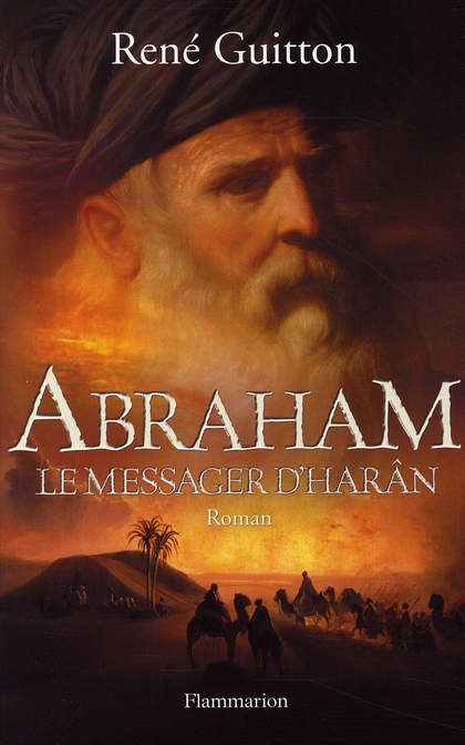 Abraham, le messager d'Harân