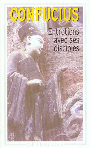 Les entretiens de Confucius et de ses disciples