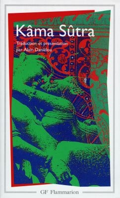 Kama Sutra. Le bréviaire de l'amour