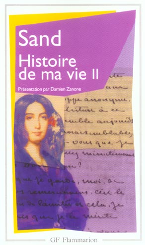 Histoire de ma vie. Tome 2