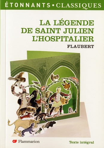 La légende de saint Julien l'Hospitalier