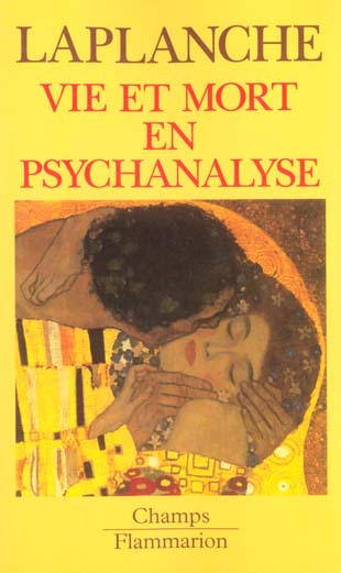 Vie et mort en psychanalyse