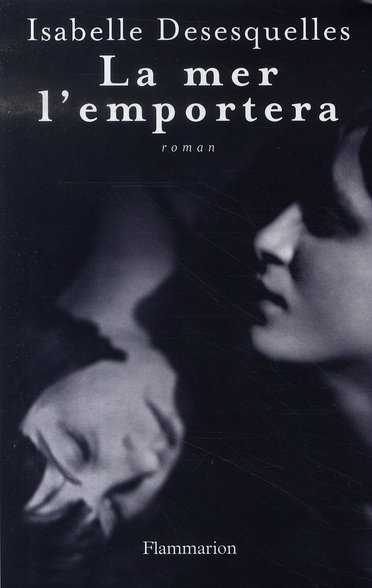 La mer l'emportera