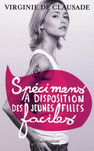 Spécimens à disposition des jeunes filles faciles