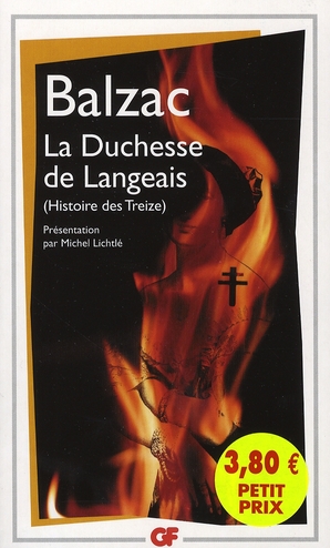 La Duchesse de Langeais. Histoire des Treize