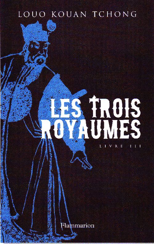 Les trois royaumes Tome 3