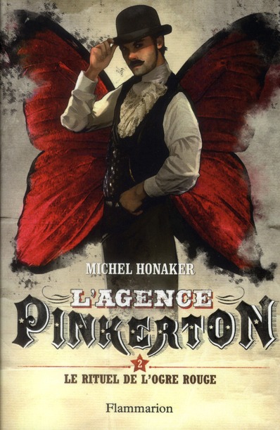 L'agence Pinkerton Tome 2 : Le rituel de l'ogre rouge