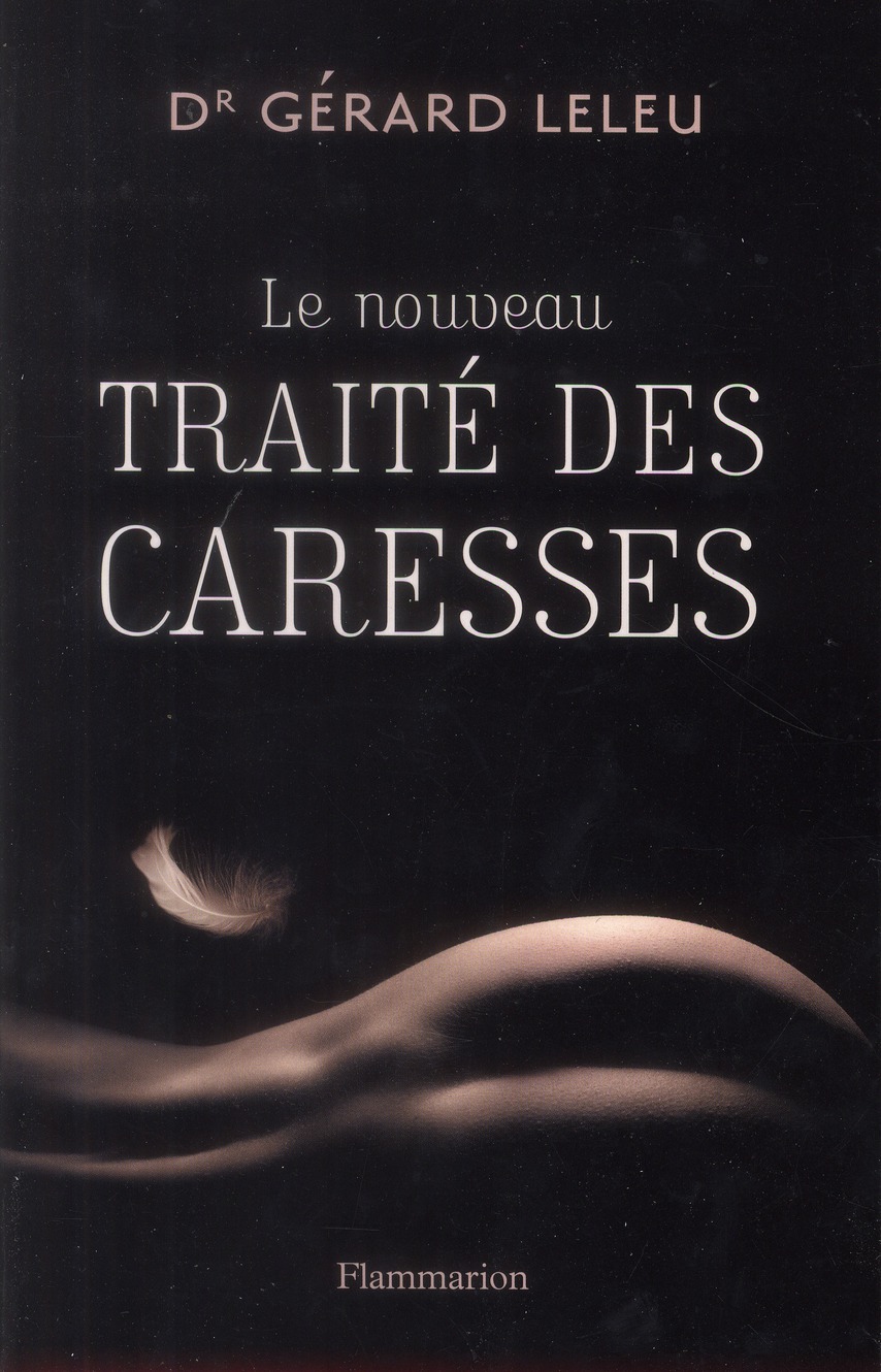 Le nouveau traité des caresses