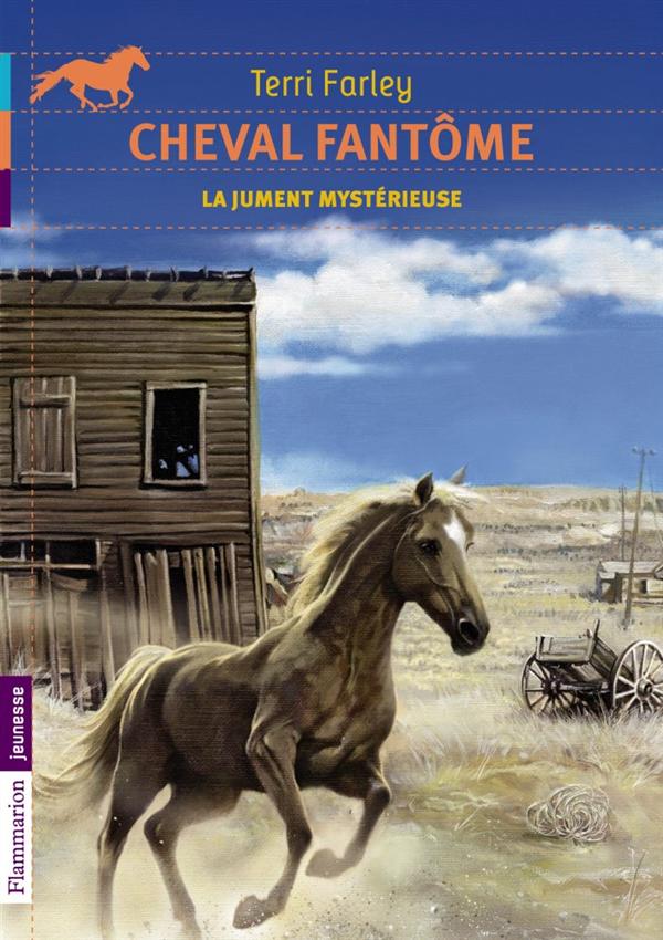 Cheval fantôme Tome 8 : La jument mystérieuse