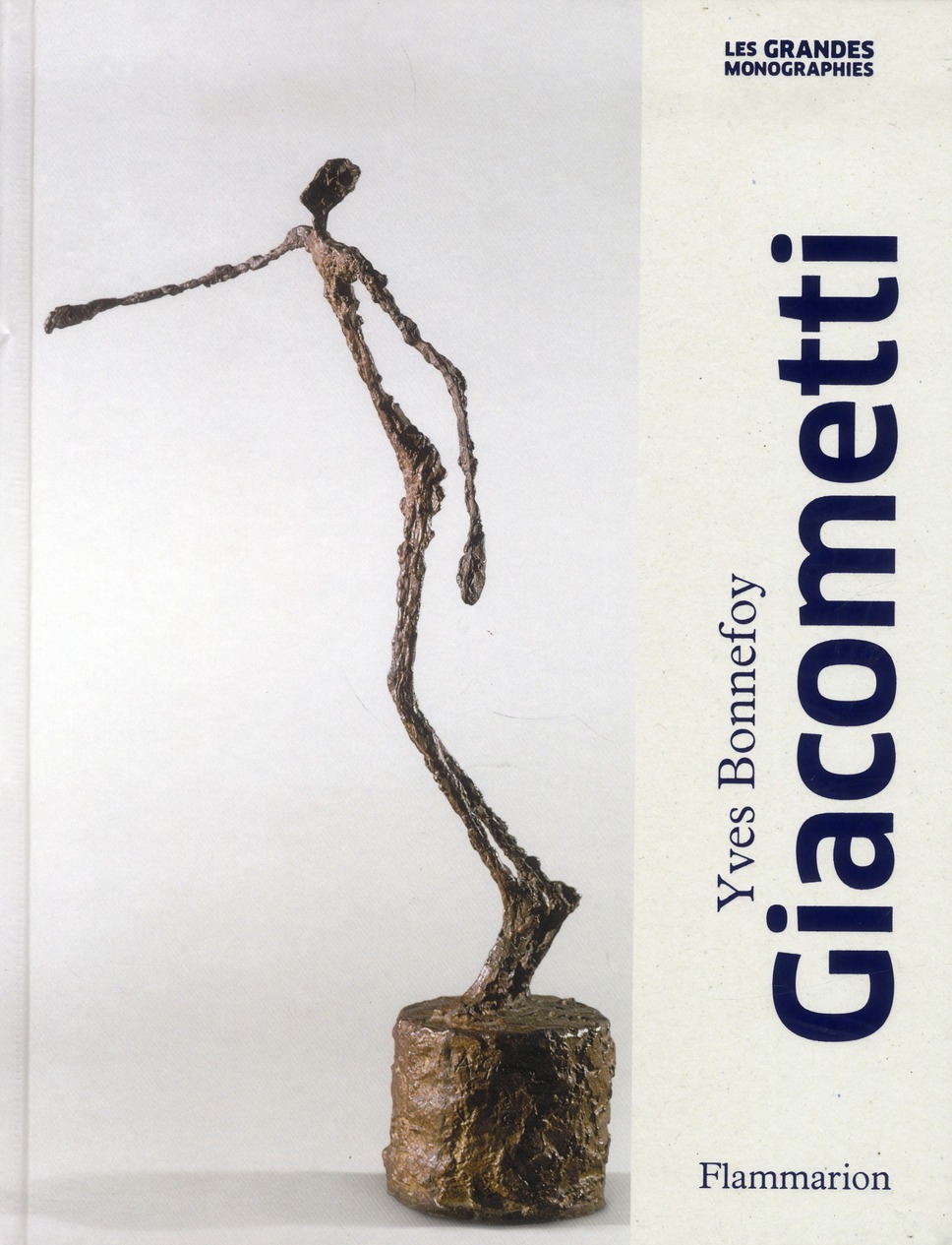 Alberto Giacometti. Biographie d'une oeuvre