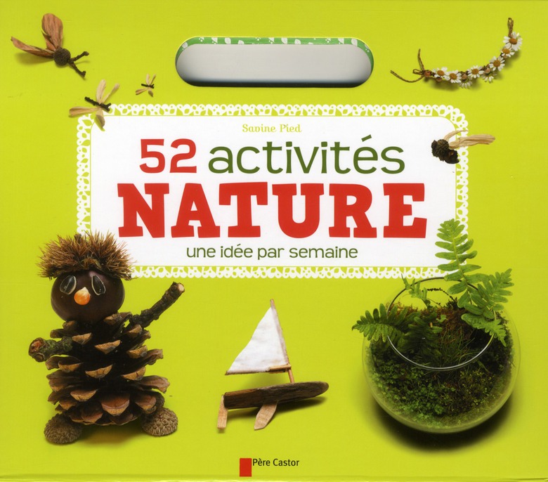 52 activités nature. Une idée par semaine