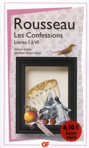 Les Confessions. Livres I et VI