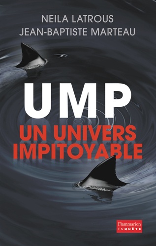UMP, ton univers impitoyable