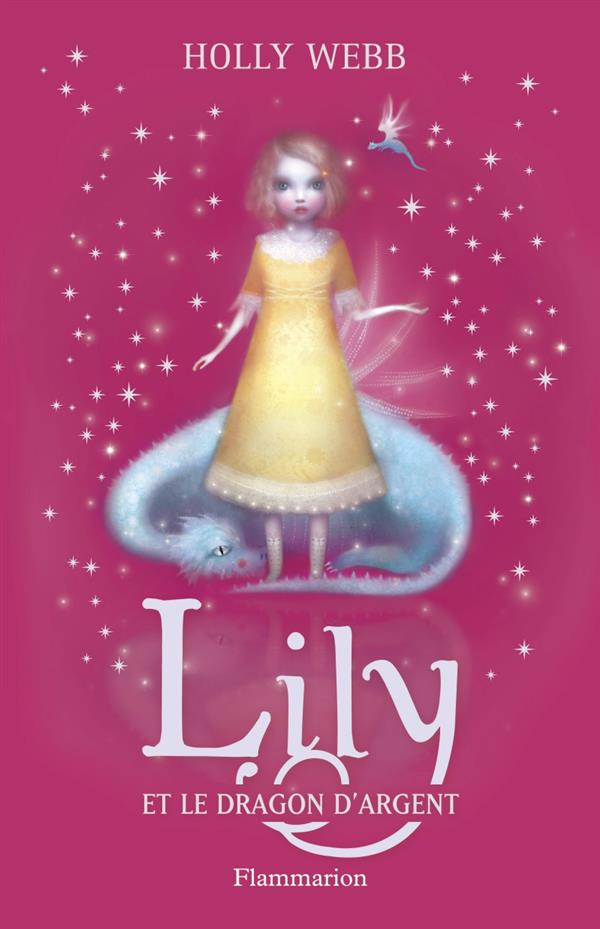Lily Tome 2 : Lily et le dragon d'argent