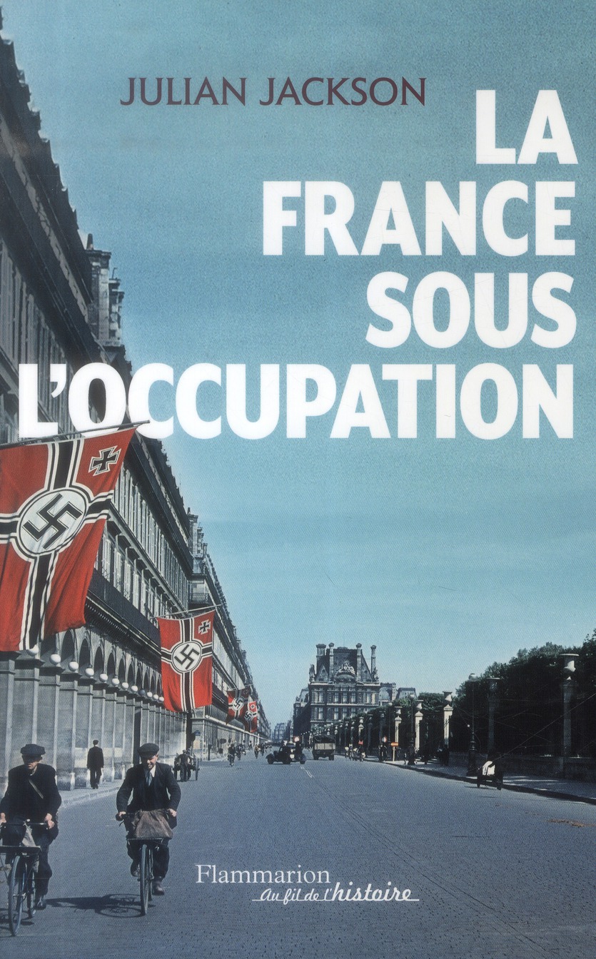 La France sous l'Occupation (1940-1944)
