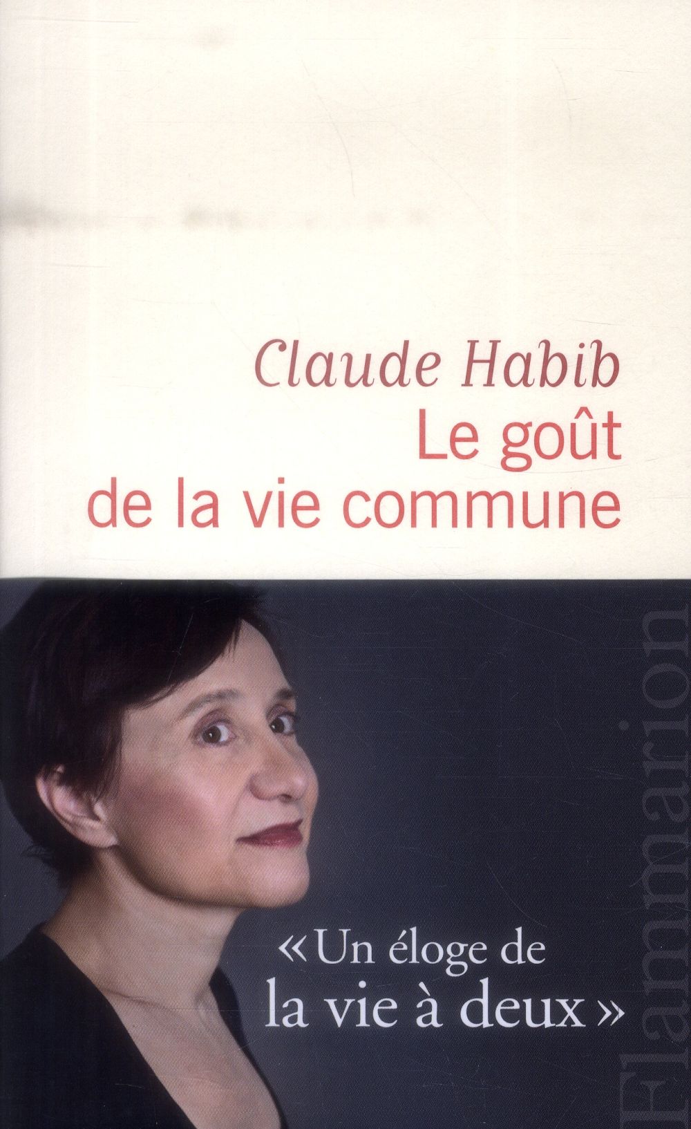Le goût de la vie commune