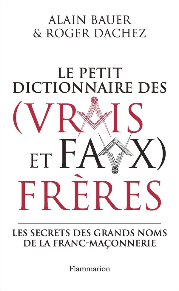 Le petit dictionnaire des (vrais et faux) frères