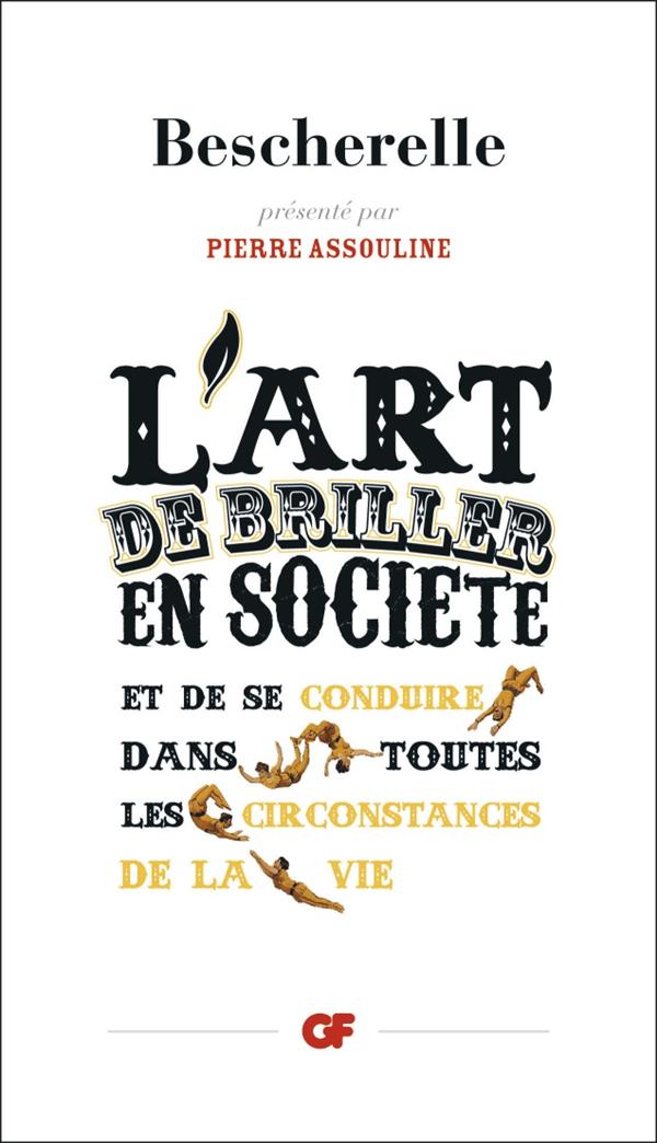 L'art de briller en societé et de se conduire dans toutes les circonstances de la vie