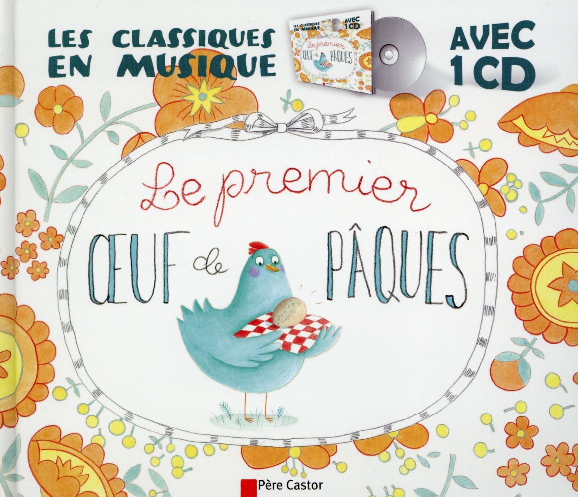 Le premier oeuf de Pâques. 1 CD audio