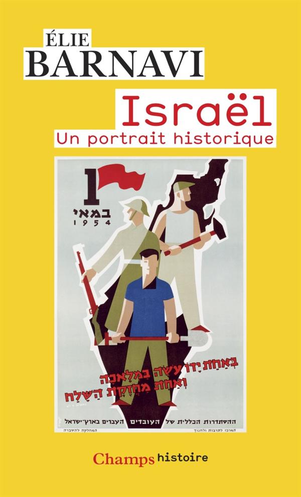 Israël. Un portrait historique