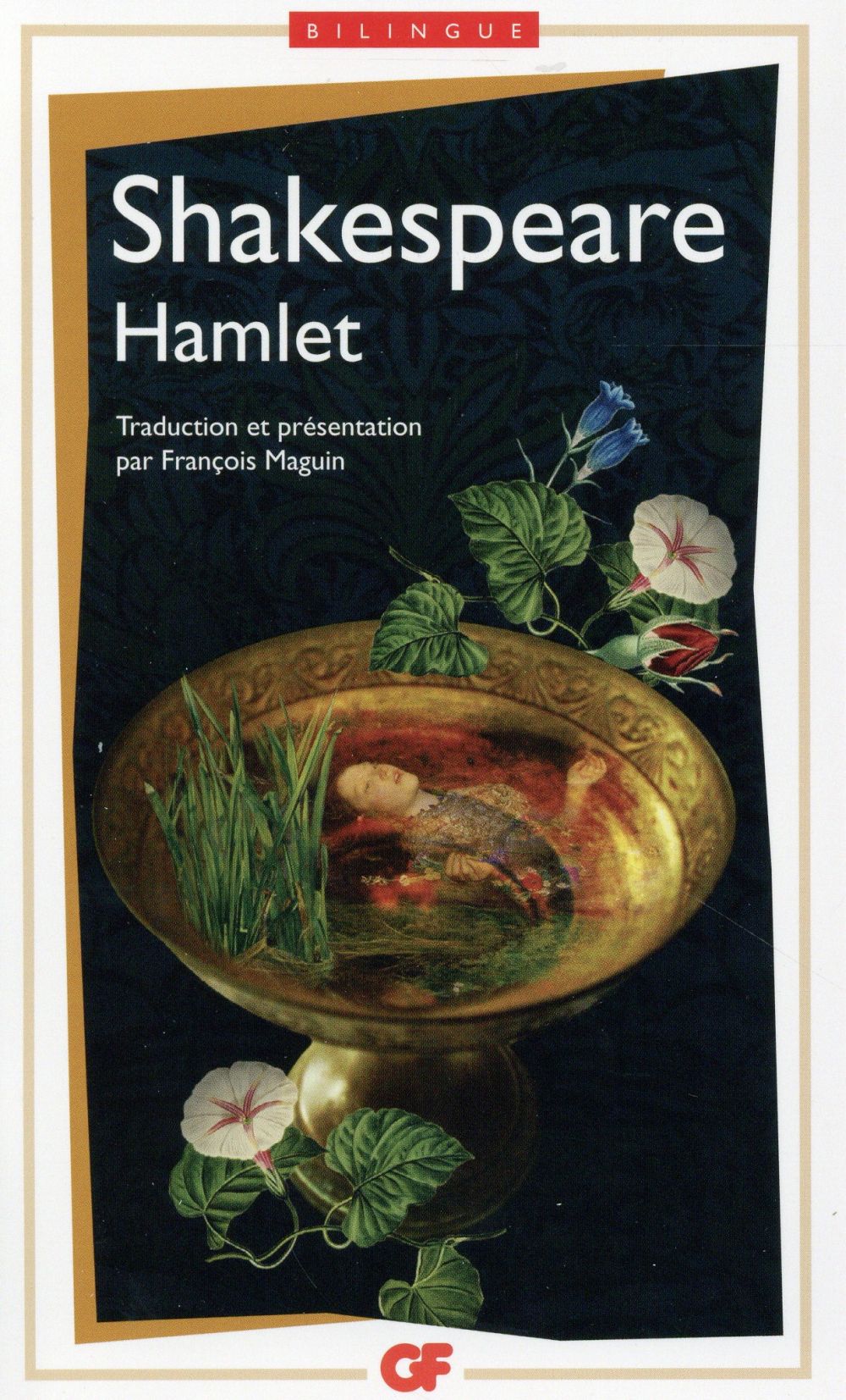 La bibliothèque idéale des 50 ans GF Tome 36 : Hamlet. Edition bilingue français-anglais