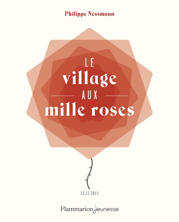 Le village aux mille roses