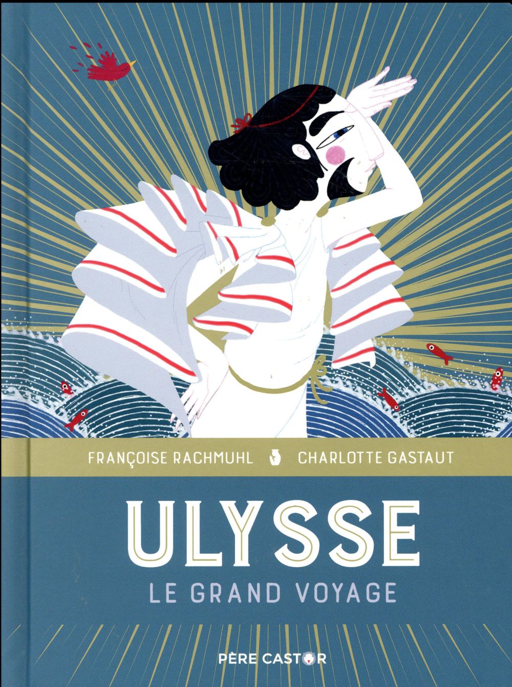 Ulysse. Le grand voyage