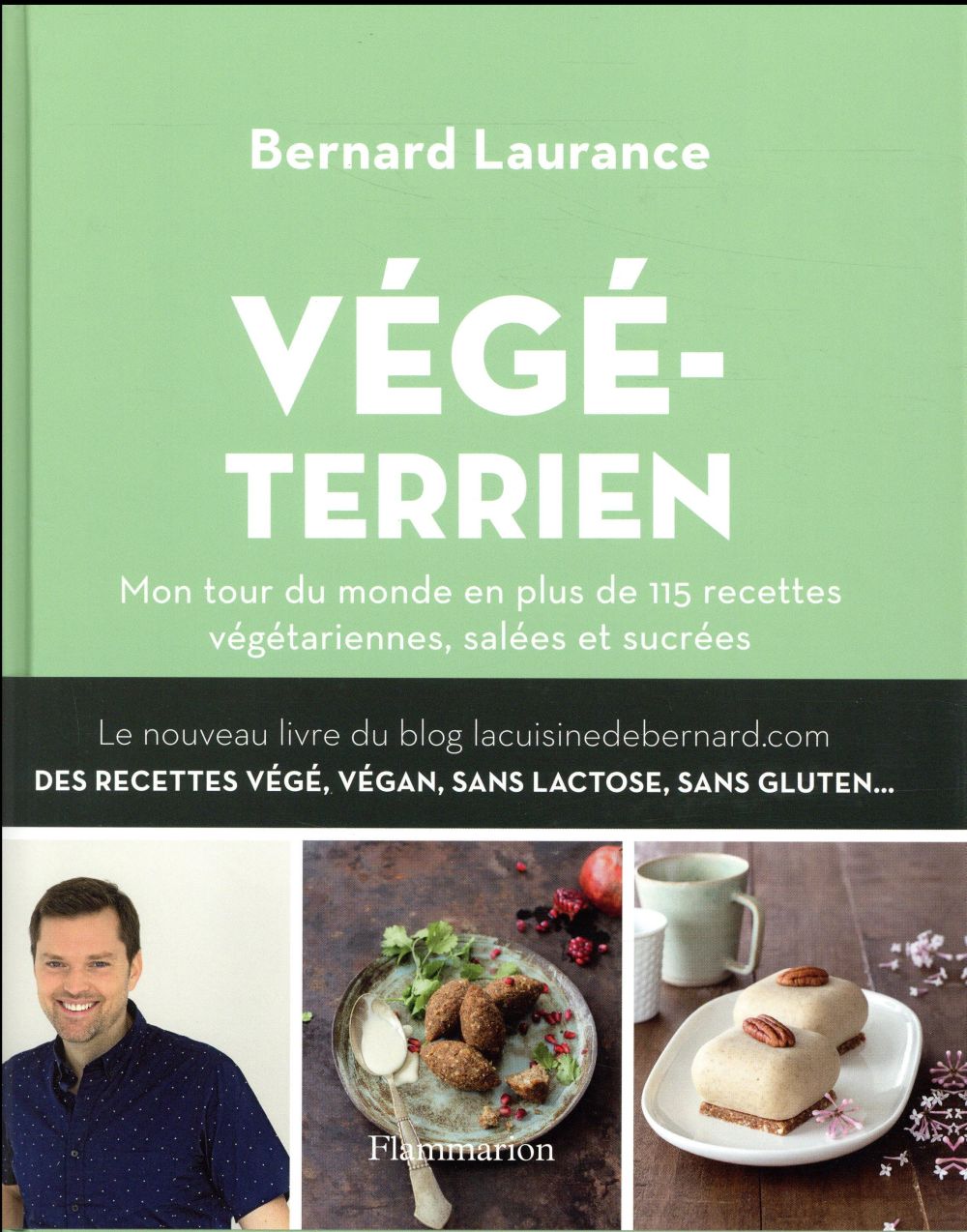 Végéterrien. Mon tour du monde en plus de 115 recettes végétariennes, salées et sucrées