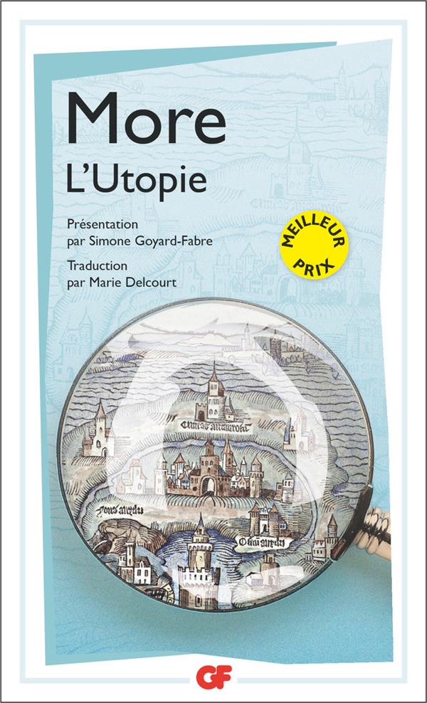 L'Utopie. Ou le traité de la meilleure forme de gouvernement