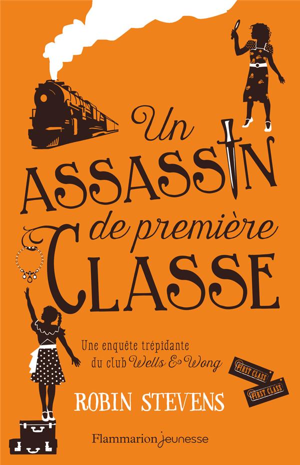 Wells & Wong, Club de détectives : Un assassin de première classe