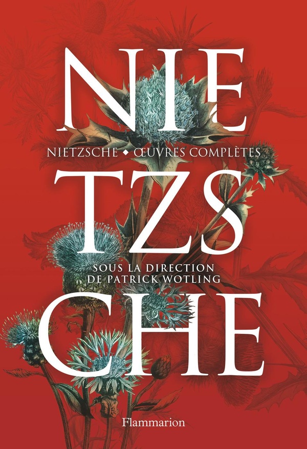 Nietzsche. Oeuvres complètes