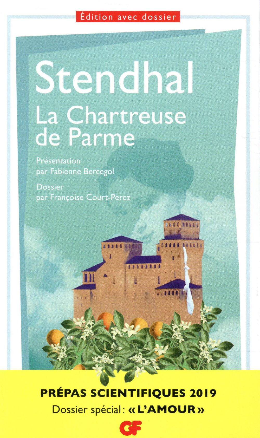 La Chartreuse de Parme. Prépas scientifiques, Edition 2019