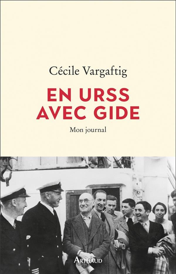 En URSS avec Gide. Mon journal