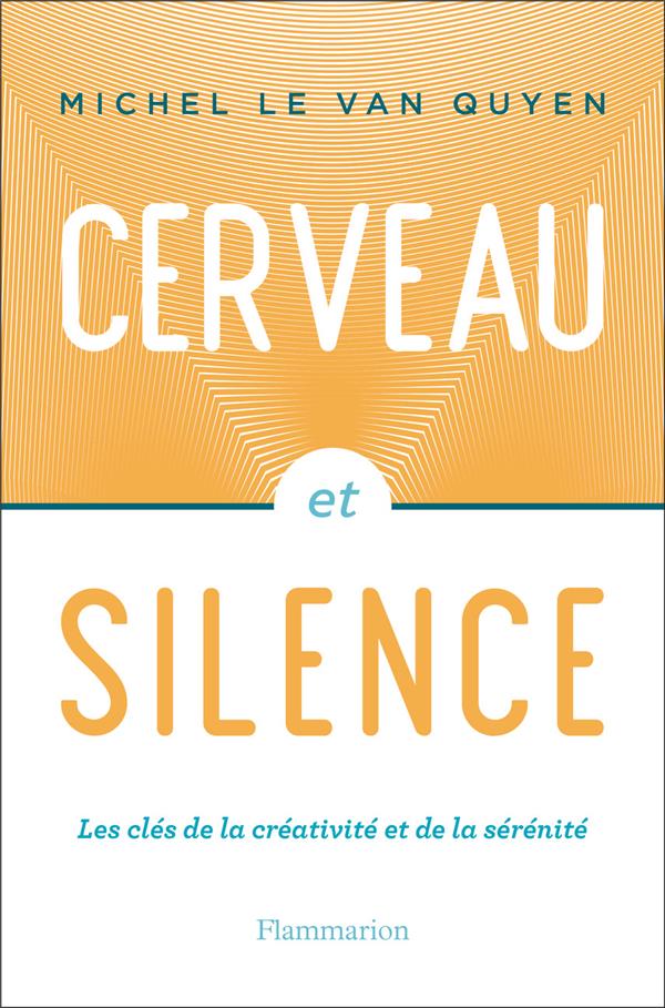 Cerveau et silence